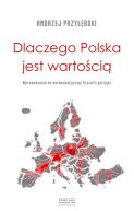 Ok�adka - Dlaczego Polska jest warto�ci�