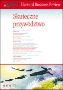 Ok�adka - Harvard Business Review. Skuteczne przyw�dztwo