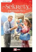 Ok�adka ksi�zki - Sekrety przesz�o�ci. Tom. 15. To, co nie twoje