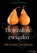 Ok�adka - Dojrza�o�� w zwi�zku. Jak kocha� �wiadomie