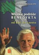 Okadka - Woskie podre Benedykta. Od Bari do Loreto