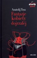 Ok�adka - Fantazje kobiety dojrza�ej