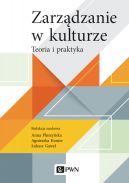 Okładka - Zarządzanie w kulturze. Teoria i praktyka