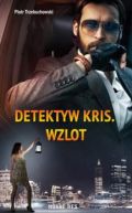 Ok�adka -  Detektyw Kris. Wzlot