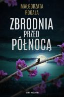 Okadka ksizki - Zbrodnia przed pnoc
