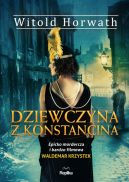 Okładka książki - Dziewczyna z Konstancina