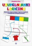 Okładka - Uzupełnianki logiczne. Materiały usprawniające logiczne myślenie i umiejętność kategoryzowania