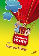 Okadka - Odjazdowy team, czyli wici bez liftingu
