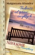 Ok�adka ksi�zki - Tadeusz od spraw zwyk�ych. Nizio�kowie z ulicy Pami�tkowej