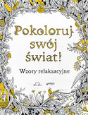 Okadka ksiki - Kolorowanka dla dorosych. Wzory antystresowe