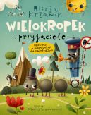 Ok�adka - Wielokropek i przyjaciele. Opowie�ci o interpunkcji dla najm�odszych