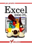 Okładka ksiązki - Po prostu Excel 2000 PL