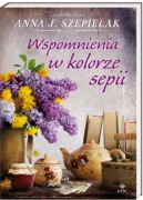 Okładka książki - Wspomnienia w kolorze sepii