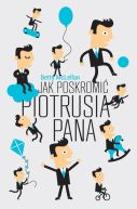 Ok�adka - Jak poskromi� Piotrusia Pana 