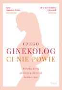 Okładka - Czego ginekolog ci nie powie