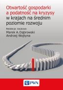 Ok�adka ksi�zki - Otwarto�� gospodarki a podatno�� na kryzysy w krajach na �rednim poziomie rozwoju