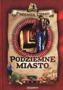 Okładka - Podziemne miasto