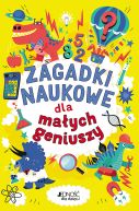 Ok�adka - Zagadki naukowe dla ma�ych geniuszy