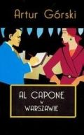 Okadka ksizki - Al Capone w Warszawie