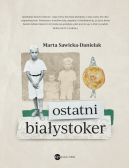 Ok�adka - Ostatni Bia�ystoker