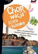 Okładka - Chorwacja Istria i Kvarner