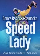 Ok�adka - Speed Lady. Moja Korona Himalajow i Karakorum
