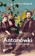 Okładka - Antonówki. Kobiety i Czechow