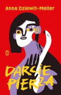 Okładka ksiązki - Darcie pierza
