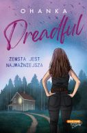 Okładka ksiązki - Dreadful. Zemsta jest najważniejsza