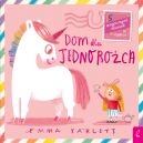 Okadka - Dom dla Jednoroca