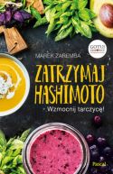 Okładka - Zatrzymaj Hashimoto. Wzmocnij tarczycę!