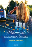 Okadka ksizki - Podmiejski na koniec wiata