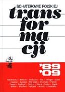 Okadka - Bohaterowie polskiej transformacji