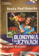 Ok�adka ksi�zki - Blondynka na j�zykach. Angielski Brytyjski