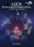 Okładka ksiązki - Alicja po drugiej stronie lustra. Audiobook