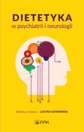 Okadka ksizki - Dietetyka w psychiatrii i neurologii