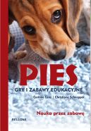 Okadka - Pies.  Gry i zabawy edukacyjne