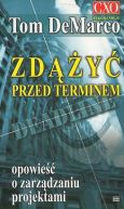 Ok�adka - Zd��y� przed terminem - opowie�� o zarz�dzaniu projektami