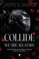Ok�adka ksi�zki - Collide. We Are All Liars