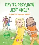 Okadka - #S.O.S. Czy ta przyja jest okej?. Powiedz STOP toksycznym relacjom