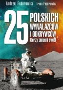 Okładka - 25 polskich wynalazców i odkrywców, którzy zmienili świat