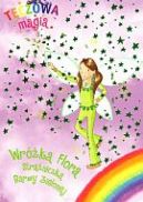 Okadka - Tczowa magia. Wrka Flora Straniczka Barwy zielonej