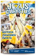 Okładka - Jezus Chrystus Historia Zbawienia Świata. (komiks)
