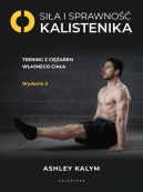 Okładka - Siła i sprawność - kalistenika. Trening z ciężarem własnego ciała