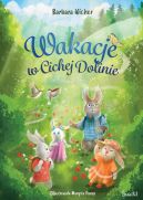 Okładka - Wakacje w Cichej Dolinie. Cicha Dolina. Tom 2