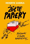 Okadka ksizki - te papiery. Rysunki z domu wariatw