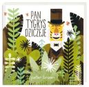 Okładka - Pan Tygrys dziczeje