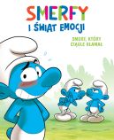 Okadka - Smerfy i wiat emocji. Smerf, ktry cigle kama