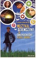 Ok�adka - Muzyka, dziewczyny i �mierciono�ny Kogel-mogel