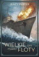 Okładka - Wielkie dni małej floty